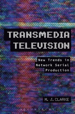 M.J. Clarke, M. J. Clarke - Transmedia Television, Häftad