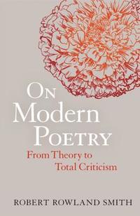 bokomslag On Modern Poetry