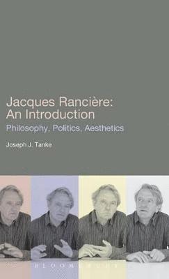 bokomslag Jacques Ranciere: An Introduction