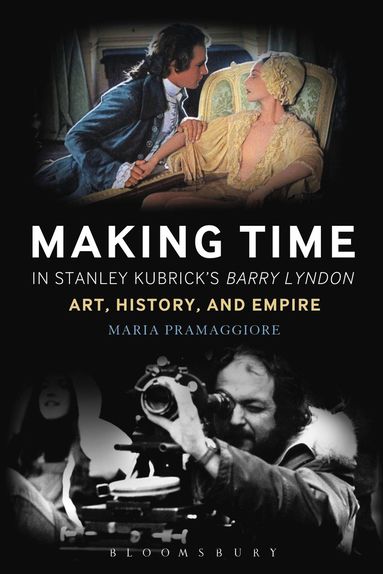 bokomslag Making Time in Stanley Kubrick's Barry Lyndon