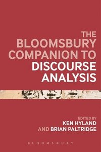 bokomslag The Bloomsbury Companion to Discourse Analysis