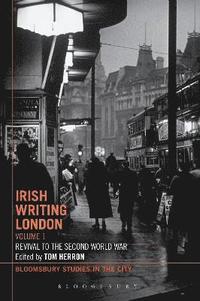 bokomslag Irish Writing London: Volume 1