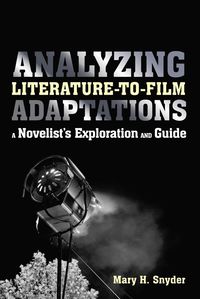 bokomslag Analyzing Literature-to-Film Adaptations