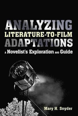 Analyzing Literature-to-Film Adaptations 1