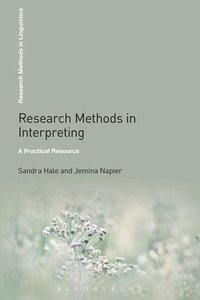 bokomslag Research Methods in Interpreting: A Practical Resource