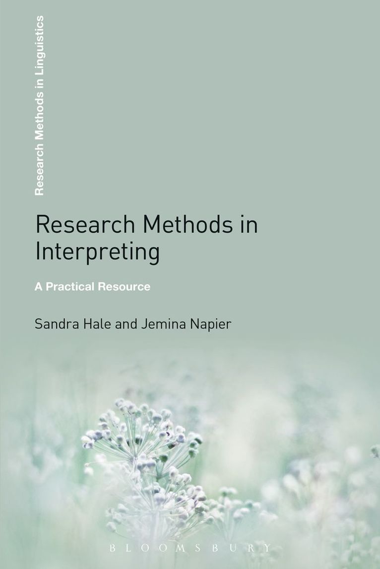 Sandra Hale, Jemina Napier, Dr Jemina Napier - Research Methods in Interpreting, Häftad