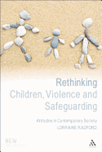 bokomslag Rethinking Children, Violence and Safeguarding
