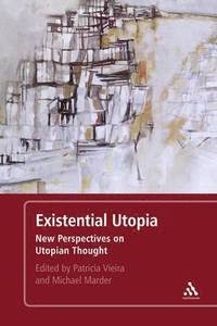 bokomslag Existential Utopia