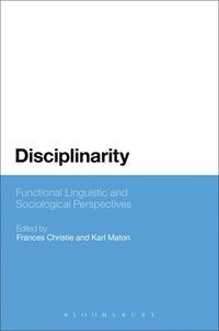 bokomslag Disciplinarity: Functional Linguistic and Sociological Perspectives