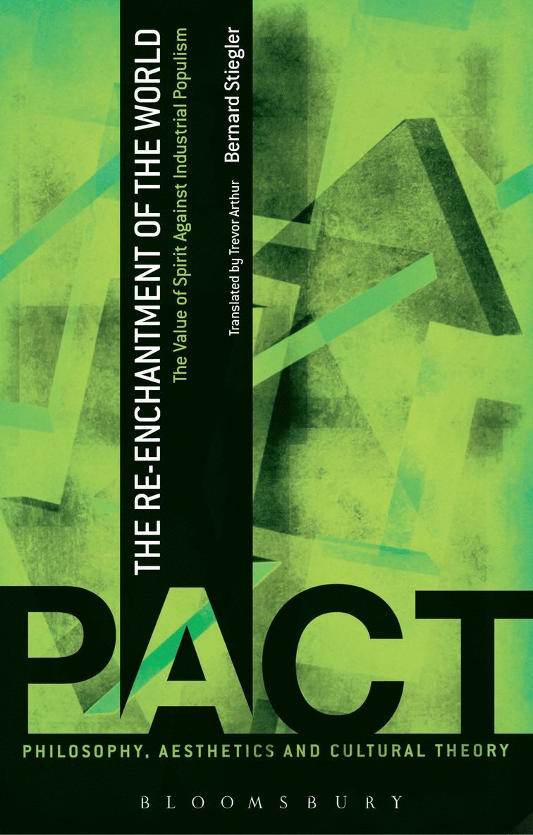 Bernard Stiegler, Hugh J. Silverman - Re-Enchantment of the World, Häftad