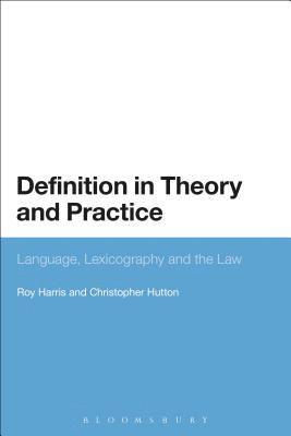 Definition in Theory and Practice 1