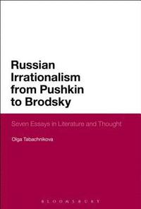 bokomslag Russian Irrationalism from Pushkin to Brodsky