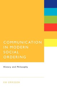 bokomslag Communication in Modern Social Ordering
