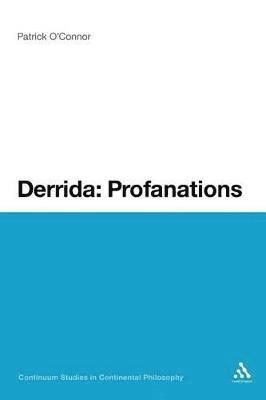 Derrida: Profanations 1