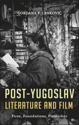 Post-Yugoslav Literature and Film 1