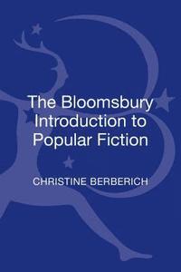 bokomslag The Bloomsbury Introduction to Popular Fiction