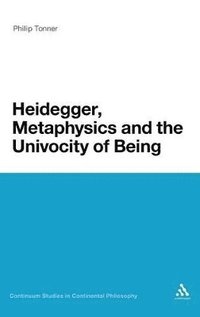bokomslag Heidegger, Metaphysics and the Univocity of Being
