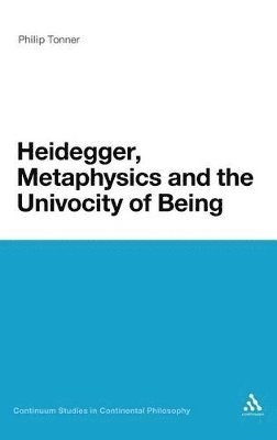 Heidegger, Metaphysics and the Univocity of Being
