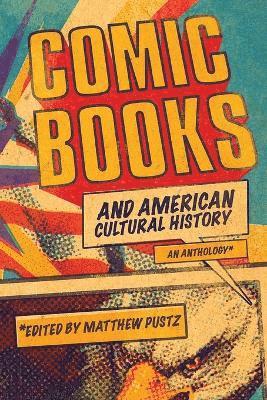 bokomslag Comic Books and American Cultural History