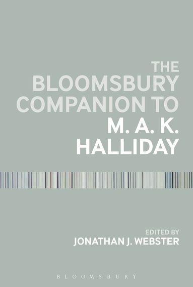 bokomslag Bloomsbury Companion to M. A. K. Halliday