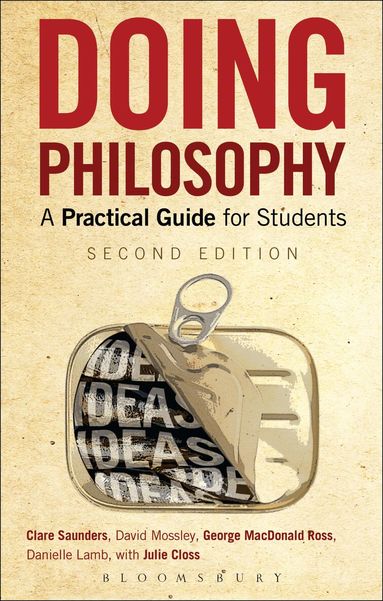 Danielle Lamb, David Mossley, George MacDonald Ross, Clare Saunders - Doing Philosophy, Häftad