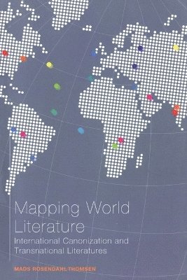 bokomslag Mapping World Literature