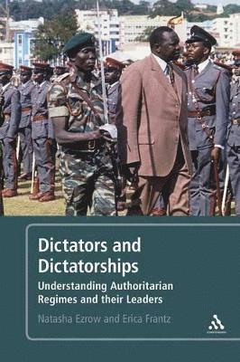 Natasha M. Lindstaedt (née Ezrow), Erica Frantz, Natasha M. Ezrow - Dictators and Dictatorships, Häftad
