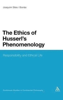 The Ethics of Husserl's Phenomenology 1