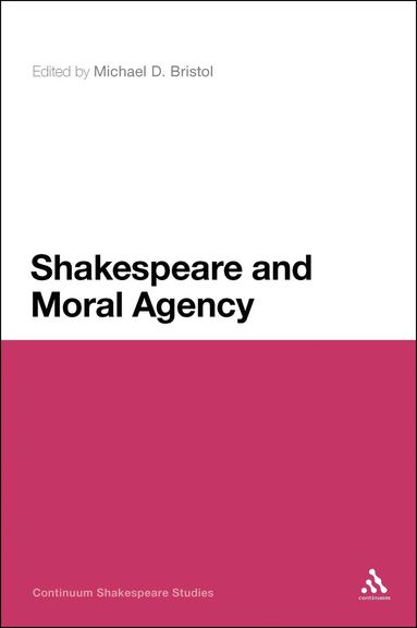 bokomslag Shakespeare and Moral Agency