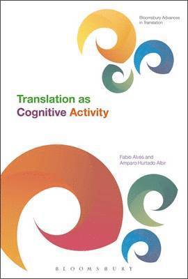 Translation as Cognitive Activity 1