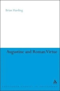 bokomslag Augustine and Roman Virtue