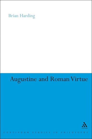 bokomslag Augustine and Roman Virtue