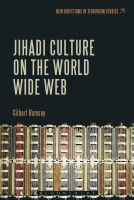 Jihadi Culture on the World Wide Web 1