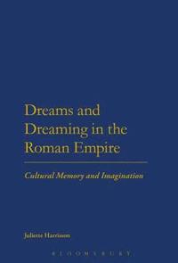 bokomslag Dreams and Dreaming in the Roman Empire