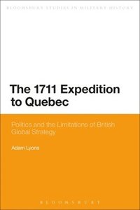 bokomslag 1711 Expedition to Quebec