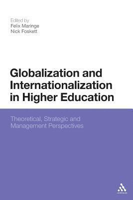 Globalization and Internationalization in Higher Education 1