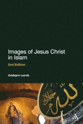 bokomslag Images of Jesus Christ in Islam