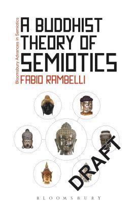 Fabio Rambelli, Gregory Paschalidis - Buddhist Theory of Semiotics, Inbunden