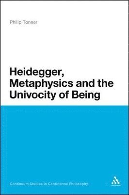 Heidegger, Metaphysics and the Univocity of Being 1