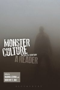 bokomslag Monster Culture in the 21st Century: A Reader