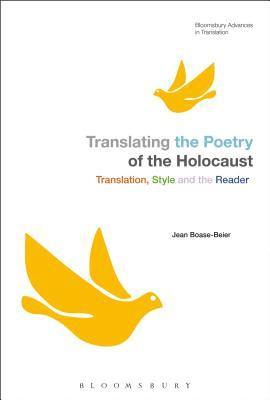 Jean Boase-Beier, Jeremy Munday - Translating the Poetry of the Holocaust, Häftad