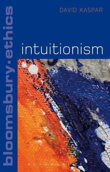 David Kaspar, Thom Brooks - Intuitionism, Häftad