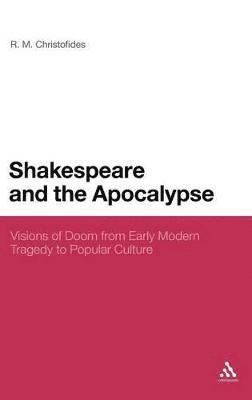 bokomslag Shakespeare and the Apocalypse