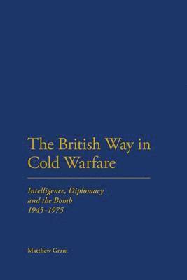 bokomslag The British Way in Cold Warfare