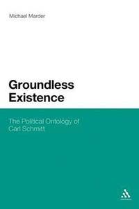 bokomslag Groundless Existence