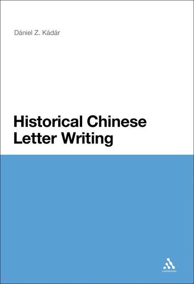 bokomslag Historical Chinese Letter Writing