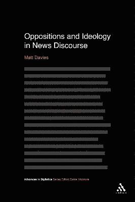 bokomslag Oppositions and Ideology in News Discourse