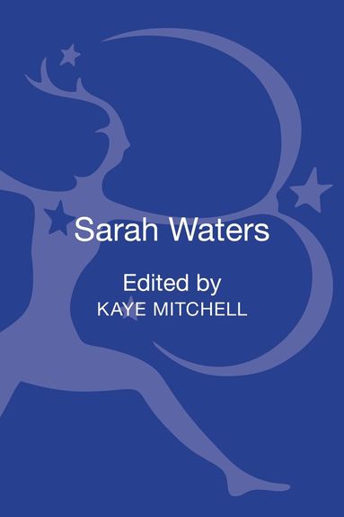 Kaye Mitchell - Sarah Waters, Inbunden