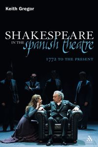 bokomslag Shakespeare in the Spanish Theatre