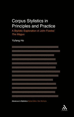 Corpus Stylistics in Principles and Practice 1